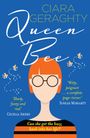 Ciara Geraghty: Queen Bee, Buch