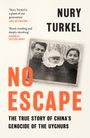 Nury Turkel: No Escape, Buch