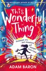 Adam Baron: This Wonderful Thing, Buch