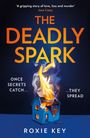 Roxie Key: The Deadly Spark, Buch