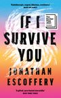 Jonathan Escoffery: If I Survive You, Buch