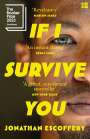 Jonathan Escoffery: If I Survive You, Buch