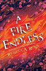 Rebecca Ross: A Fire Endless, Buch