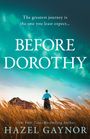 Hazel Gaynor: Before Dorothy, Buch