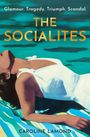 Caroline Lamond: The Socialites, Buch