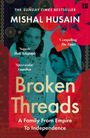 Mishal Husain: Broken Threads, Buch