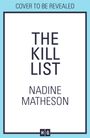 Nadine Matheson: The Kill List, Buch