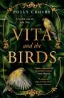 Polly Crosby: Vita and the Birds, Buch