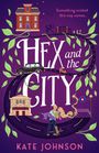 Kate Johnson: Hex and the City, Buch