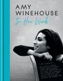 Amy Winehouse: Amy Winehouse - In Her Words, Buch