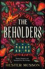 Hester Musson: The Beholders, Buch