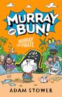 Adam Stower: Murray the Pirate, Buch