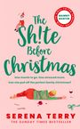 Serena Terry: The Sh!te Before Christmas, Buch