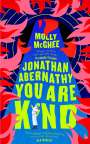 Molly McGhee: Jonathan Abernathy You Are Kind, Buch