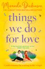 Miranda Dickinson: Things We Do for Love, Buch