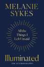Melanie Sykes: Illuminated, Buch