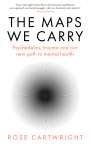 Rose Cartwright: The Maps We Carry, Buch
