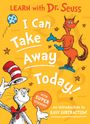 Seuss: I Can Take Away Today, Buch