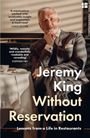 Jeremy King: Without Reservation, Buch