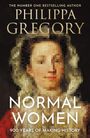 Philippa Gregory: Normal Women, Buch