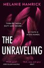 Melanie Hamrick: The Unraveling, Buch