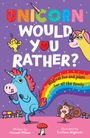 Hannah Wilson: Unicorn Would You Rather, Buch