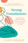 Clare Bourne: Strong Foundations, Buch