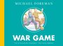 Michael Foreman: War Game, Buch