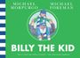 Michael Foreman: Billy the Kid, Buch