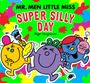 Adam Hargreaves: Mr Men Little Miss: The Super Silly Day, Buch