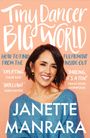 Janette Manrara: Tiny Dancer, Big World, Buch