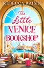 Rebecca Raisin: The Little Venice Bookshop, Buch