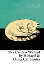 Various: The Cat That Walked by Himself and Other Cat Stories, Buch