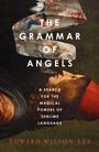 Edward Wilson-Lee: The Grammar of Angels, Buch