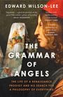 Edward Wilson-Lee: The Grammar of Angels, Buch
