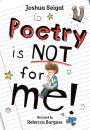 Joshua Seigal: Poetry is not for me!, Buch