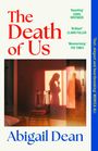 Abigail Dean: The Death of Us, Buch