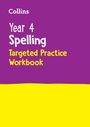 Collins KS2: Year 4 Spelling Targeted Practice Workbook, Buch