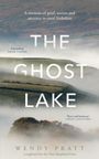 Wendy Pratt: The Ghost Lake, Buch