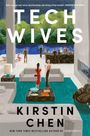 Kirstin Chen: Tech Wives, Buch