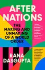 Rana Dasgupta: After Nations, Buch