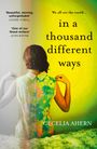 Cecelia Ahern: In a Thousand Different Ways, Buch