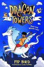 Pip Bird: Dragon Towers, Buch