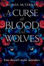 Melissa McTernan: A Curse of Blood and Wolves, Buch