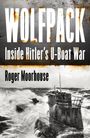 Roger Moorhouse: Moorhouse, R: Wolfpack, Buch