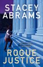 Stacey Abrams: Rogue Justice, Buch