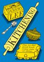 Jeremy Lee: Kitchening, Buch