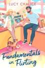 Lucy Chalice: Fundamentals in Flirting, Buch