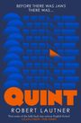 Robert Lautner: Quint, Buch