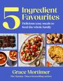 „5 Ingredient Favourites: Delicious easy meals to feed the whole family“ steht auf einem blauen Hintergrund. Darunter Speisen.